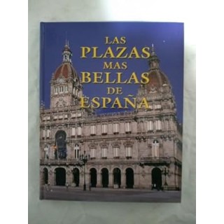 Las plazas más bellas de España
